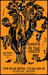 Giants In The Trees & MKB Ultra!!!