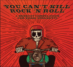 You Can't Kill Rock 'N Roll